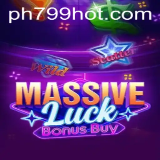 Unveiling MassiveLuckBonusBuy: An Exciting New Game Experience with PH799.COM