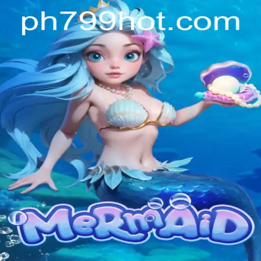 Dive into Adventure: Exploring the Enchanting World of Mermaid at PH799.COM