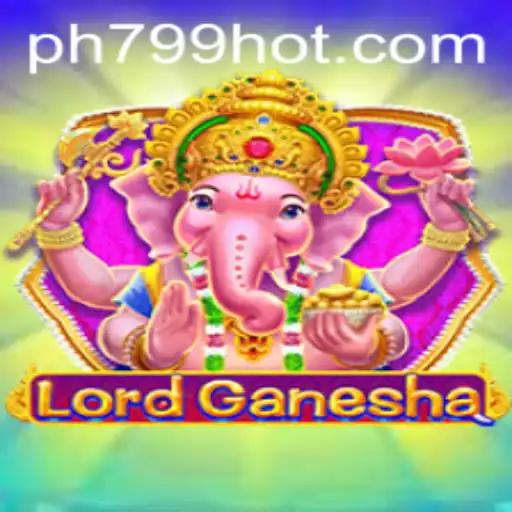 Exploring LordGanesha: A New Gaming Phenomenon on PH799.COM