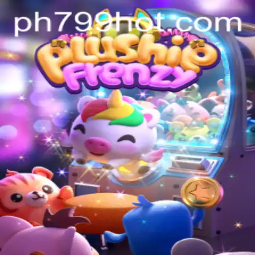 Dive into the Exciting World of PlushieFrenzy with PH799.COM